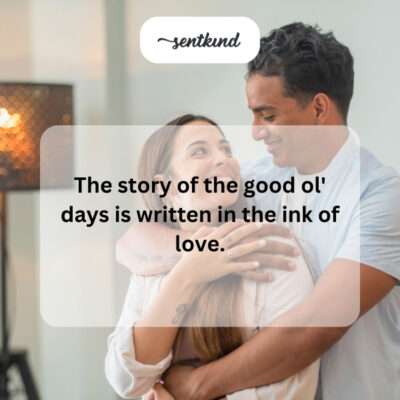 Love as the defining element of cherished memories.