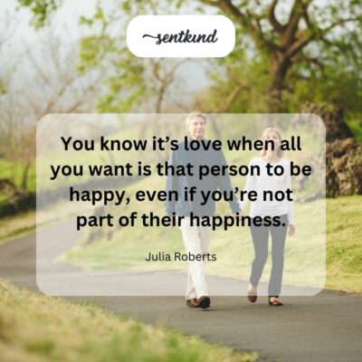 True love prioritizes another's joy, even at your own expense.