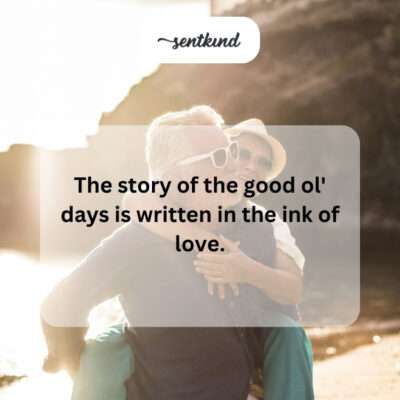 Love as the defining element of cherished memories.