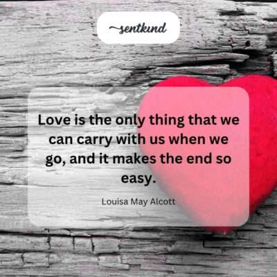 Love is our lasting legacy, easing our final journey.