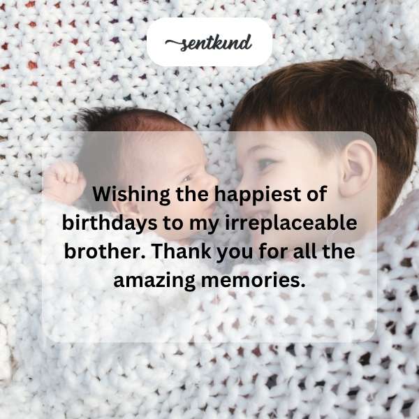 A heartfelt birthday greeting for a beloved brother is displayed.