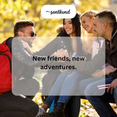 Embracing new friendships