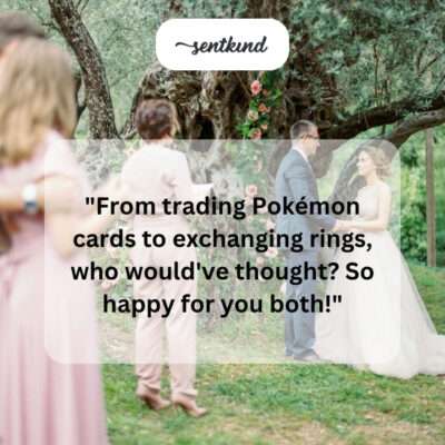 A nostalgic nod to childhood friendship and marriage.