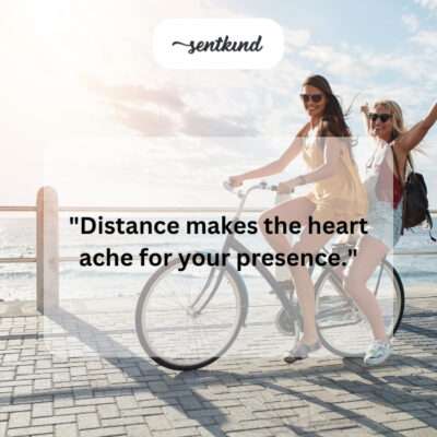 Heart aching from friend's absence.