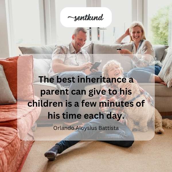 Parent's daily time inheritance.