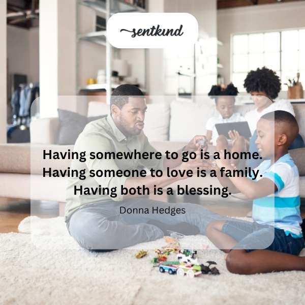 Home, family, blessing.