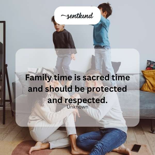 Sacred family time.