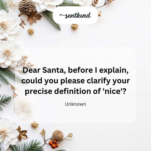 Santa, define nice.
