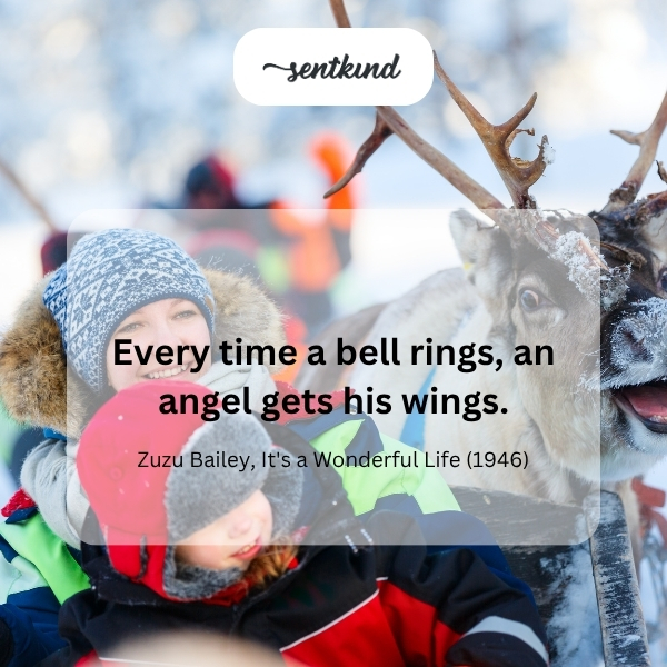 Bell rings, angel wings.