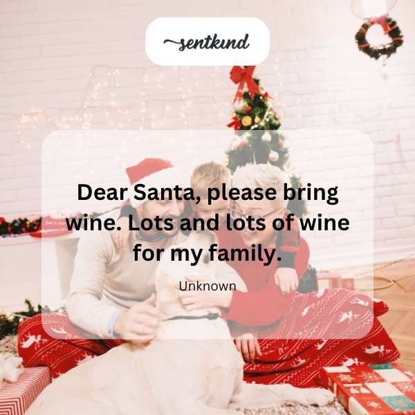 Santa, bring wine.