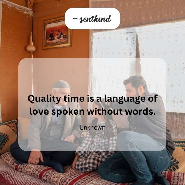 Quality time, love's language.