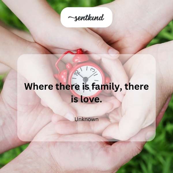 Family equals love.