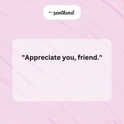 Appreciate you