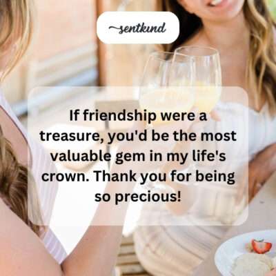 Thanking a precious gem of a friend.
