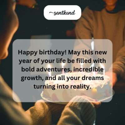 Wishing bold adventures and dreams come true.