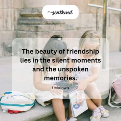 Silent, unspoken memories.