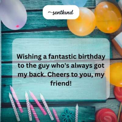 Cheers to a supportive friend.