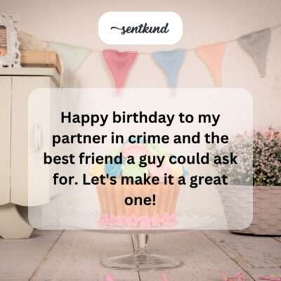Birthday for a partner in crime.