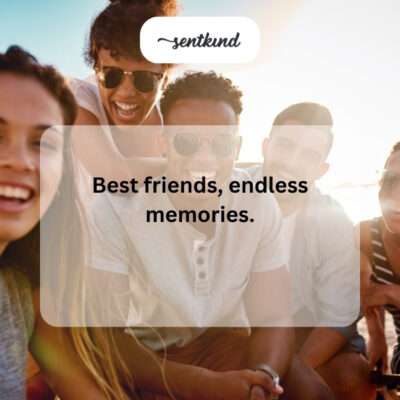 Endless best friend memories.