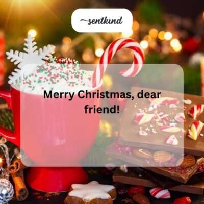 Merry Christmas dear friend.