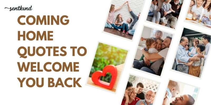 coming back home quotes