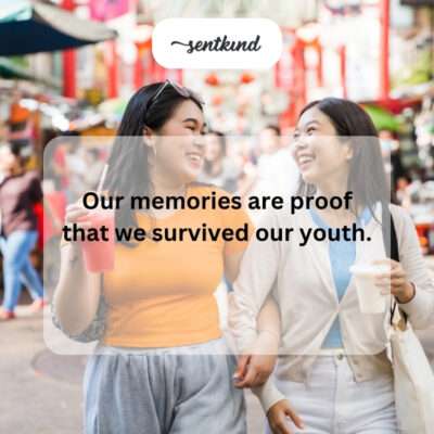 Survived youth.