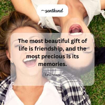 Precious friendship memories.