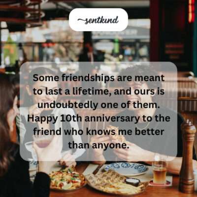 Lifetime friendship, ten years strong.