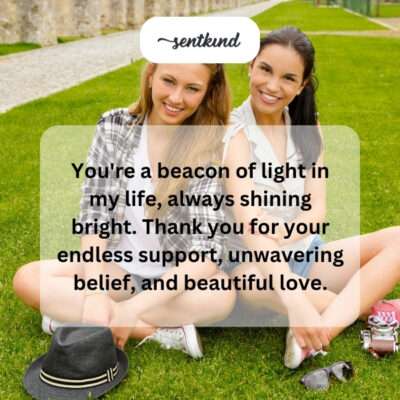 Thanking beacon of light for endless support and love.