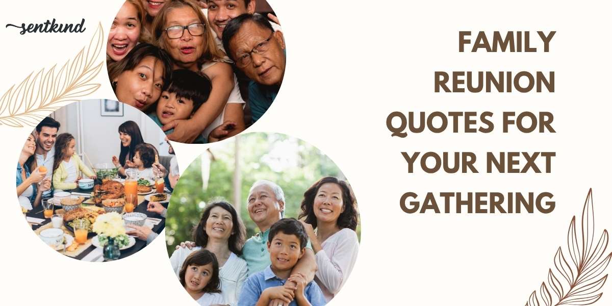 family reunion quotes