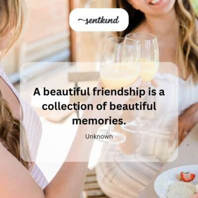 Beautiful friendship, beautiful memories.