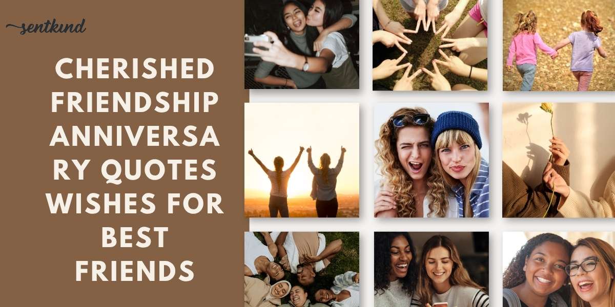 friendship anniversary quotes
