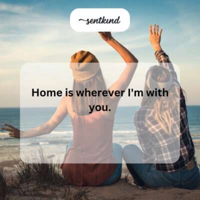 Friend as home.
