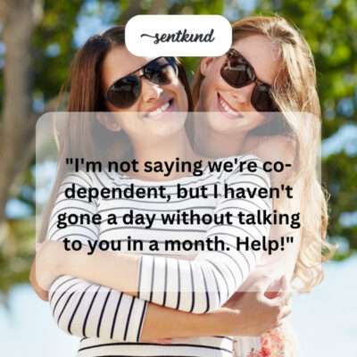 Co-dependent friends