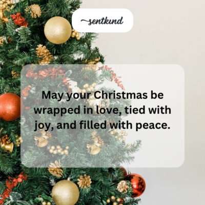 Christmas wrapped in love, joy, peace.