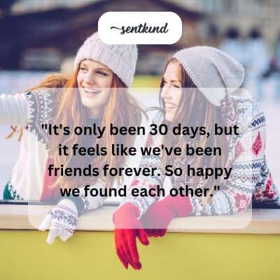 Friends forever.