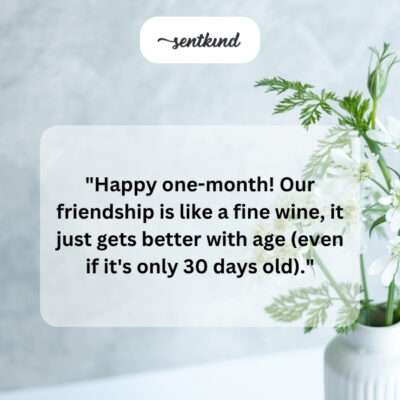 Friendship like wine
