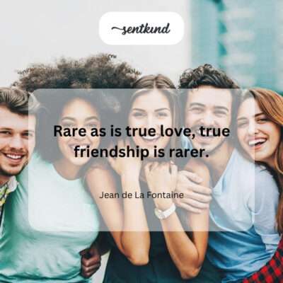 Rare friendship.