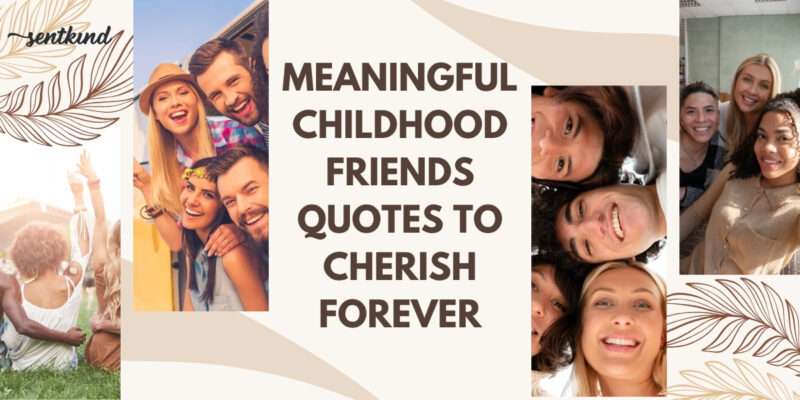 best friend childhood quotes