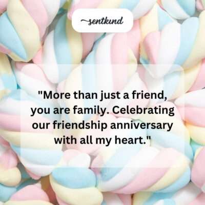 Friends like family.