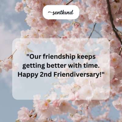 Friendship better with time.