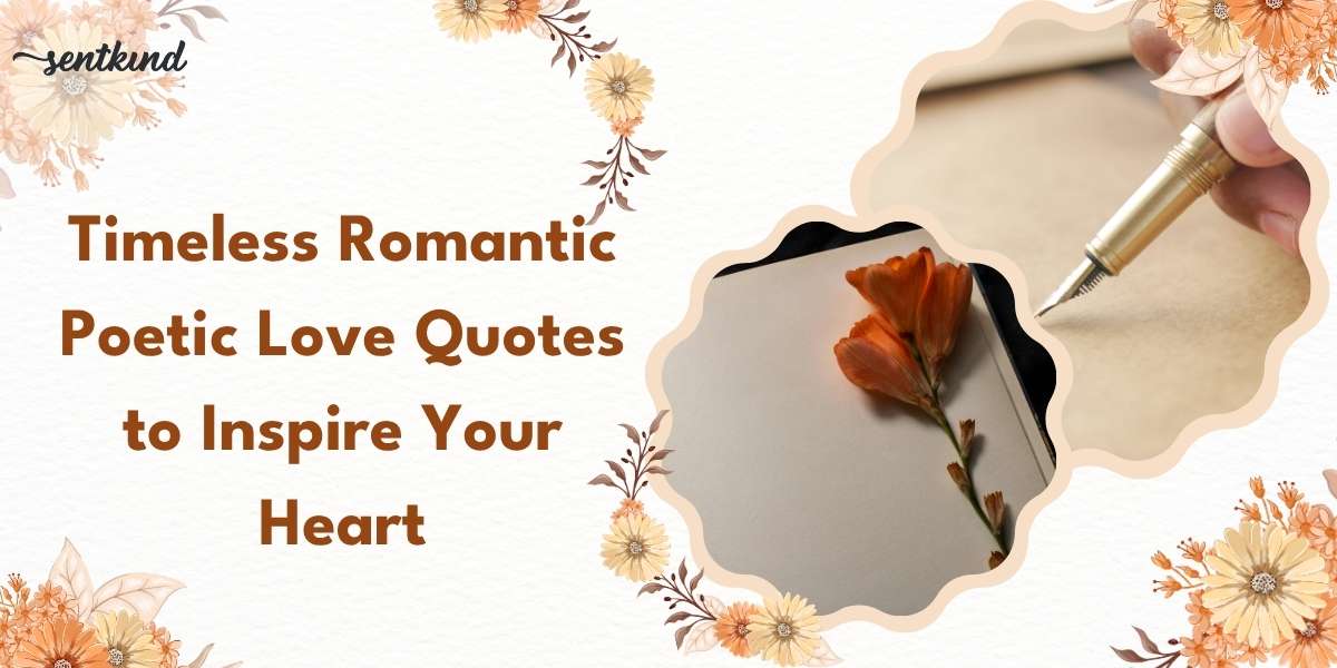 Romantic Poetic Love Quote Inspire Your Heart