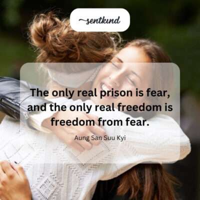 Freedom from fear.