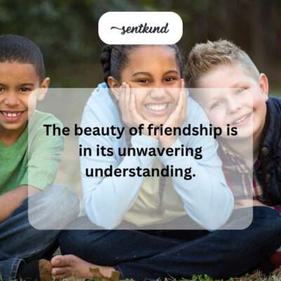 Unwavering understanding in friendship.