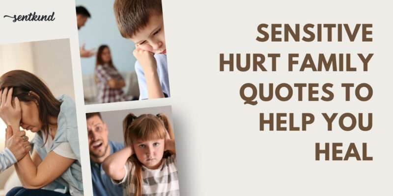 when family hurts you quotes​