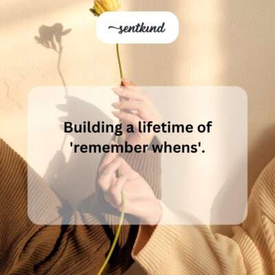 Building 'remember whens'.