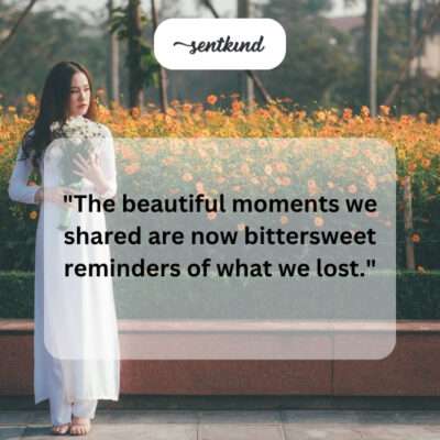 Bittersweet reminders of lost shared moments.