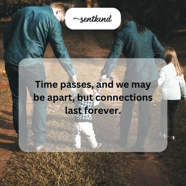 Enduring family bonds.