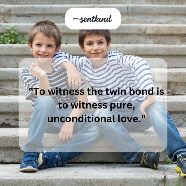Pure twin love.