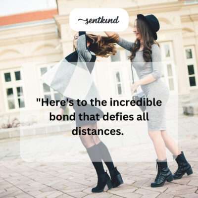 Celebrating a distance-defying bond.